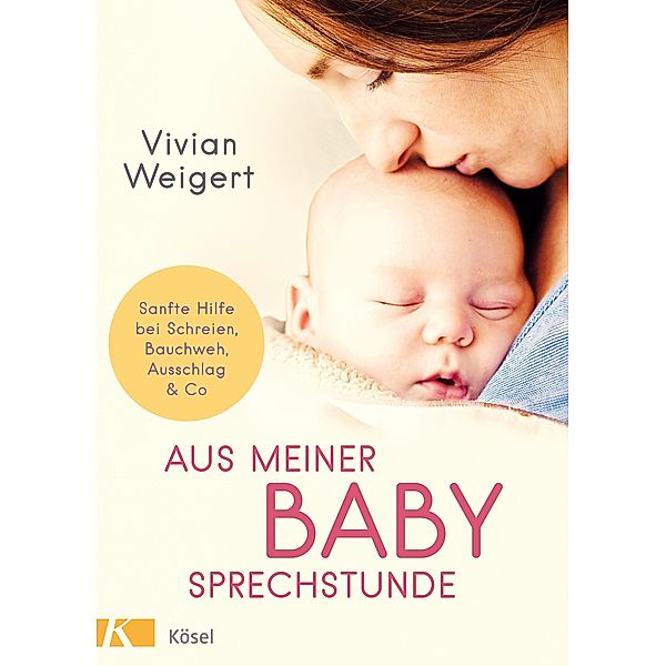 Aus meiner Babysprechstunde, Vivian Weigert