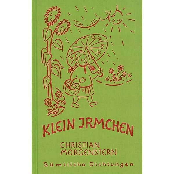 Aus mitteleuropäischem Geistesleben / Christian Morgenstern. Sämtliche Dichtungen / Klein Irmchen. Kindergedichte. - Klaus Burrmann, der Tierweltphotograph, Christian Morgenstern