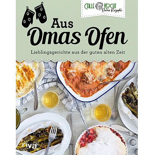 Aus Omas Ofen, CALLEkocht