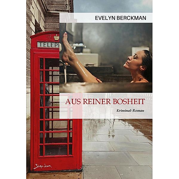 AUS REINER BOSHEIT, Evelyn Berckman