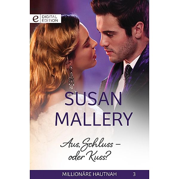 Aus, Schluss - oder Kuss?, Susan Mallery