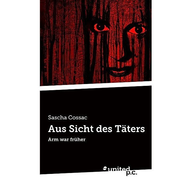 Aus Sicht des Täters, Sascha Cossac