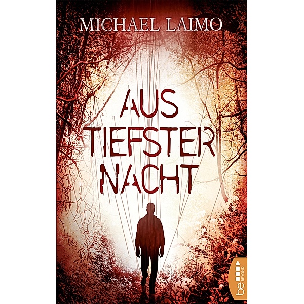 Aus tiefster Nacht, Michael Laimo
