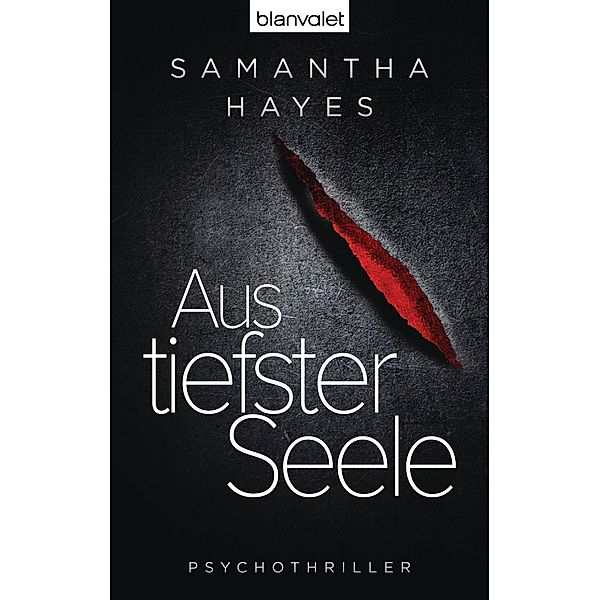 Aus tiefster Seele, Samantha Hayes