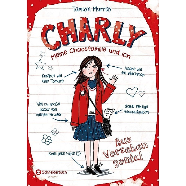 Aus Versehen genial! / Charly - Meine Chaosfamilie und ich Bd.1, Tamsyn Murray