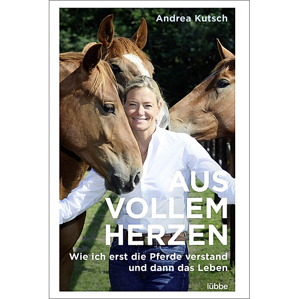 Aus vollem Herzen, Andrea Kutsch