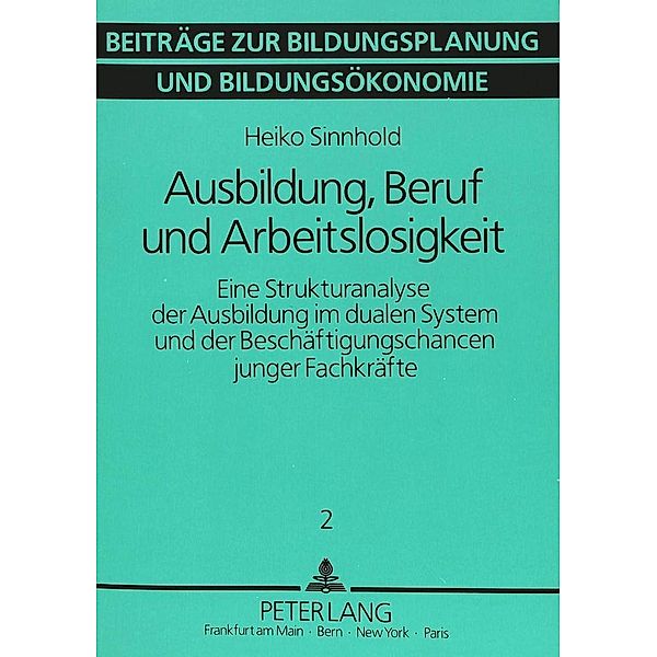 Ausbildung, Beruf und Arbeitslosigkeit, Heiko Sinnhold