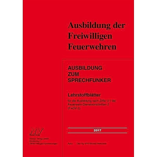 Ausbildung der Freiwilligen Feuerwehren: Ausbildung zum Sprechfunker Baden-Württemberg, Michael Melioumis