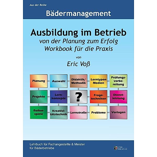 Ausbildung im Betrieb, Eric Voss