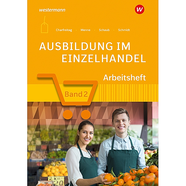 Ausbildung im Einzelhandel, Jörn Menne, Claudia Charfreitag, Christian Schmidt