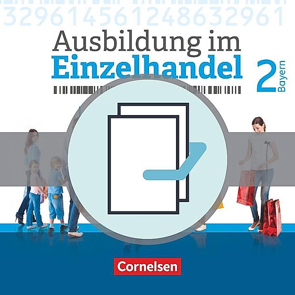 Ausbildung im Einzelhandel - Ausgabe 2017 - Bayern - 2. Ausbildungsjahr, Michael Piek, Christian Fritz, Claudia Simons-Kövér