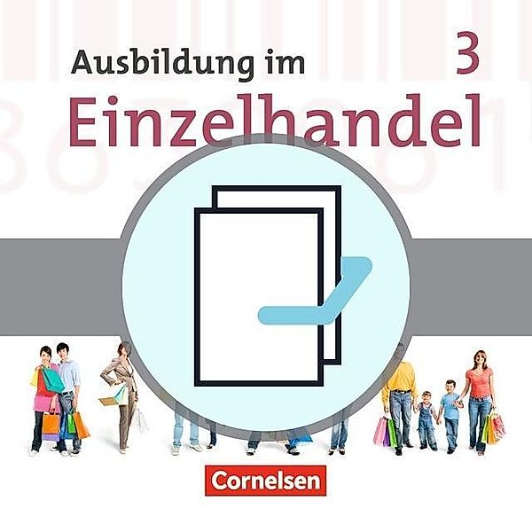 Ausbildung im Einzelhandel - Bayern - 3. Ausbildungsjahr, Christian Fritz, Markus Hillebrand, Antje Kost