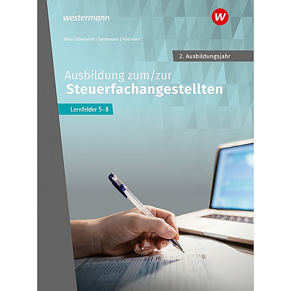 Ausbildung zum/zur Steuerfachangestellten, Adda Gardemann, Sven Biela, Manfred Eberhardt, Sabine Holtmann