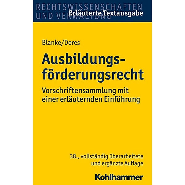 Ausbildungsförderungsrecht, Roland Deres, Ernst-August Blanke
