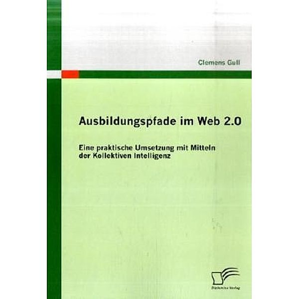 Ausbildungspfade im Web 2.0, Clemens Gull