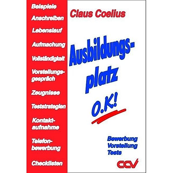 Ausbildungsplatz O.K.!, Claus Coelius