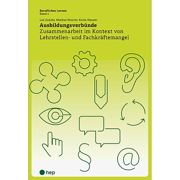 Ausbildungsverbünde, Lea Zanola, Markus Maurer, Karin Hauser