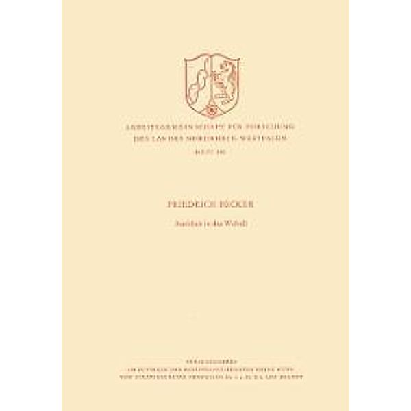 Ausblick in das Weltall / Arbeitsgemeinschaft für Forschung des Landes Nordrhein-Westfalen Bd.186, Friedrich Becker