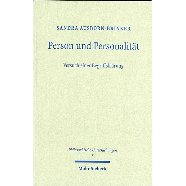 Ausborn-Brinker, S: Person und Personalität - Versuch einer, Sandra Ausborn-Brinker