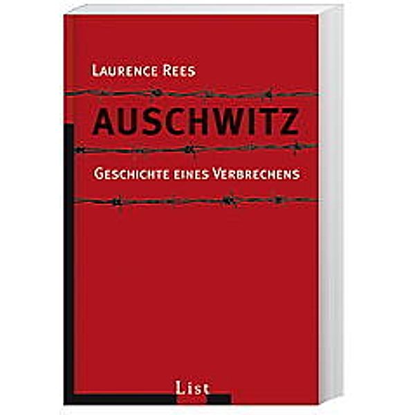 Auschwitz, Laurence Rees