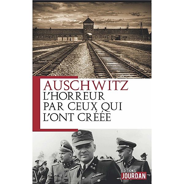 Auschwitz, Rodolph Höss