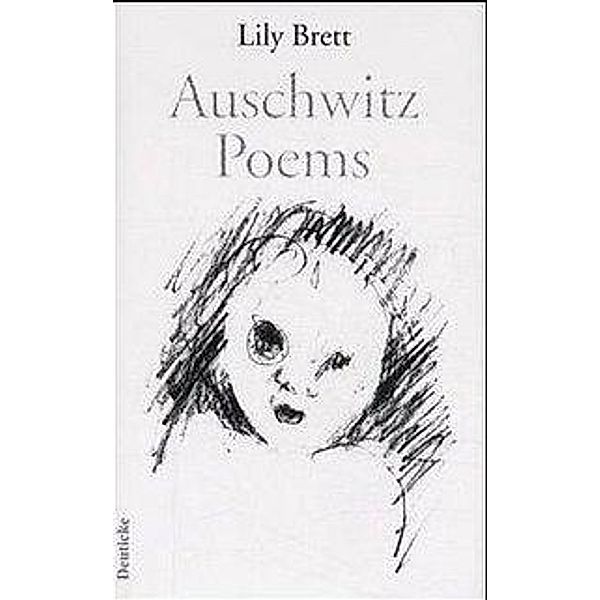 Auschwitz Poems, Lily Brett