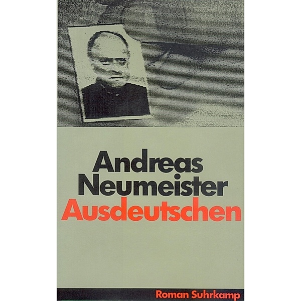 Ausdeutschen, Andreas Neumeister