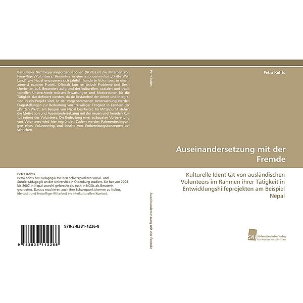 Auseinandersetzung mit der Fremde, Petra Kohts