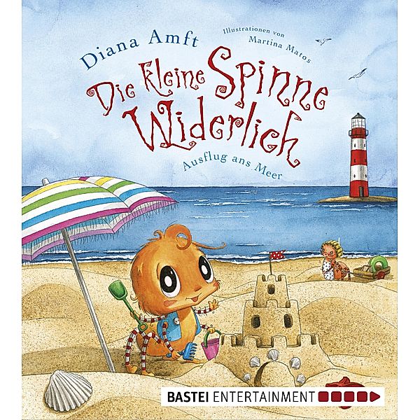 Ausflug ans Meer / Die kleine Spinne Widerlich Bd.6, Diana Amft