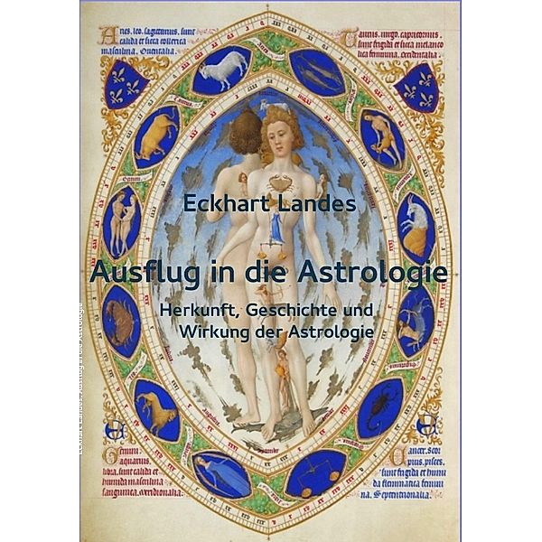 Ausflug in die Astrologie, Eckhart Landes