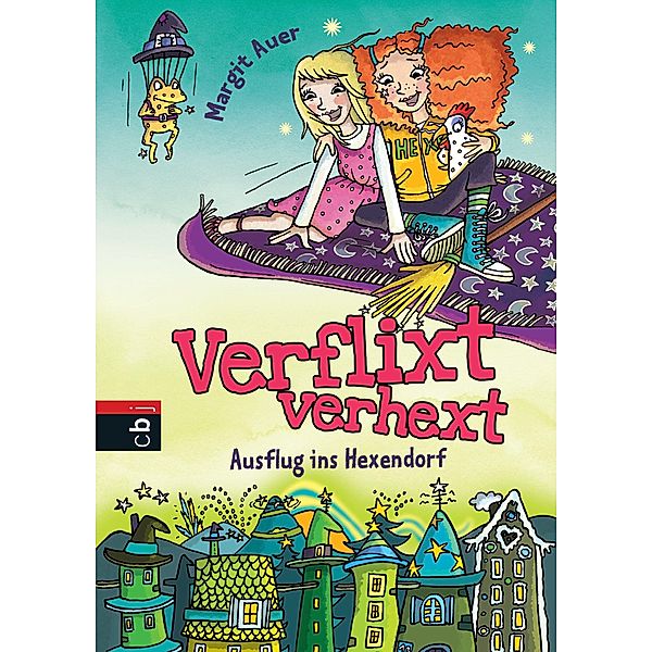 Ausflug ins Hexendorf / Verflixt verhext Bd.2, Margit Auer