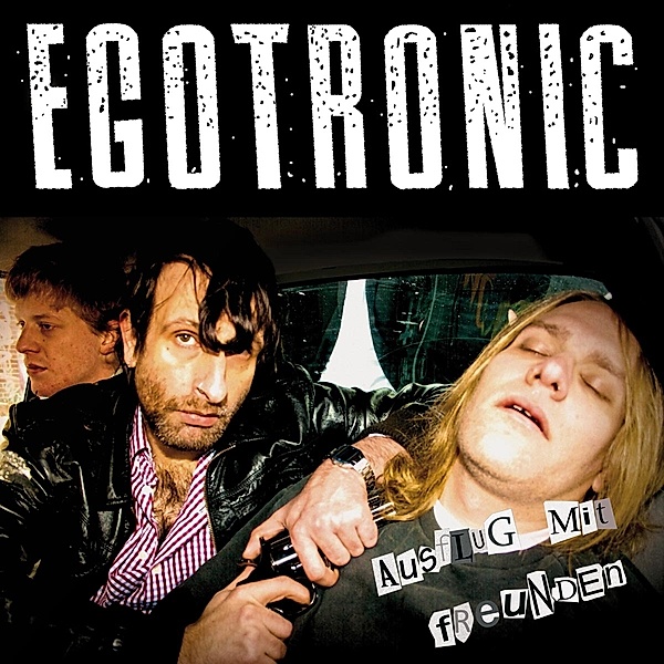 Ausflug Mit Freunden (Vinyl), Egotronic