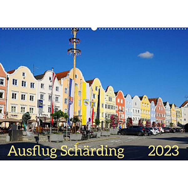 Ausflug Schärding (Wandkalender 2023 DIN A2 quer), Sergej Schmidt