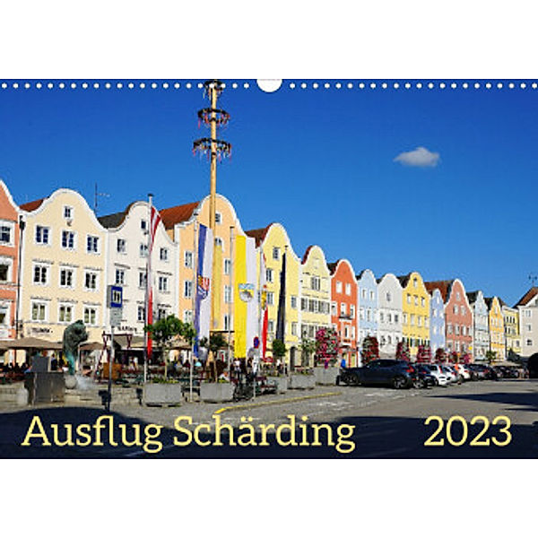 Ausflug Schärding (Wandkalender 2023 DIN A3 quer), Sergej Schmidt