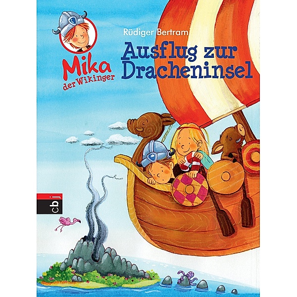 Ausflug zur Dracheninsel / Mika, der Wikinger Bd.4, Rüdiger Bertram