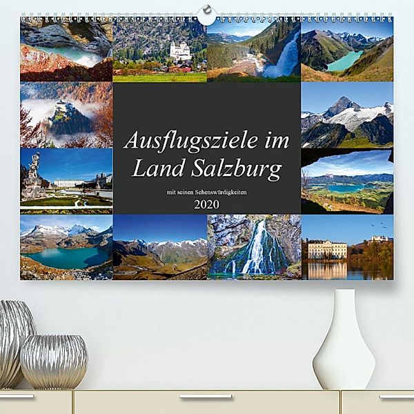 Ausflugsziele im Land Salzburg (Premium-Kalender 2020 DIN A2 quer), Christa Kramer