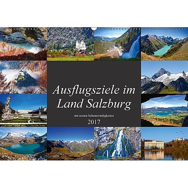 Ausflugsziele im Land Salzburg (Wandkalender 2017 DIN A2 quer), Christa Kramer