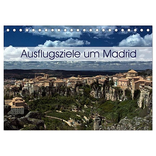 Ausflugziele um Madrid (Tischkalender 2024 DIN A5 quer), CALVENDO Monatskalender, Berlin, Andreas Schön