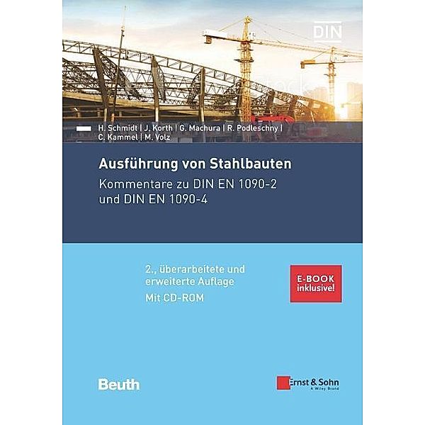 Ausführung von Stahlbauten, m. 1 Buch, m. 1 E-Book, 2 Teile, Herbert Schmidt, Jörg-Dieter Korth, Gregor Machura