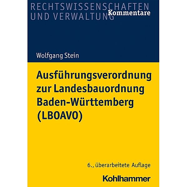 Ausführungsverordnung zur Landesbauordnung Baden-Württemberg (LBOAVO), Wolfgang Stein