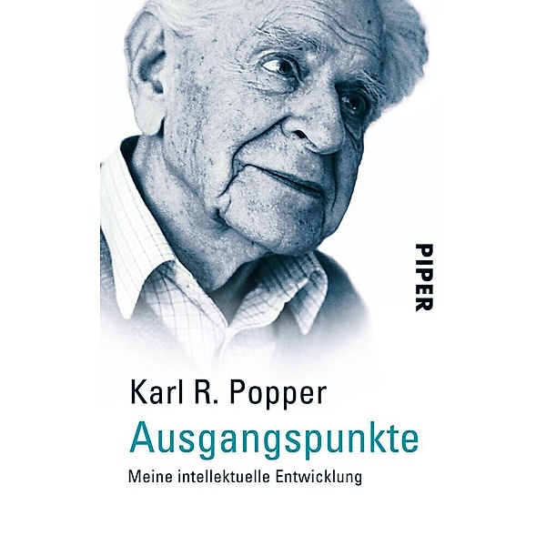 Ausgangspunkte, Karl R. Popper
