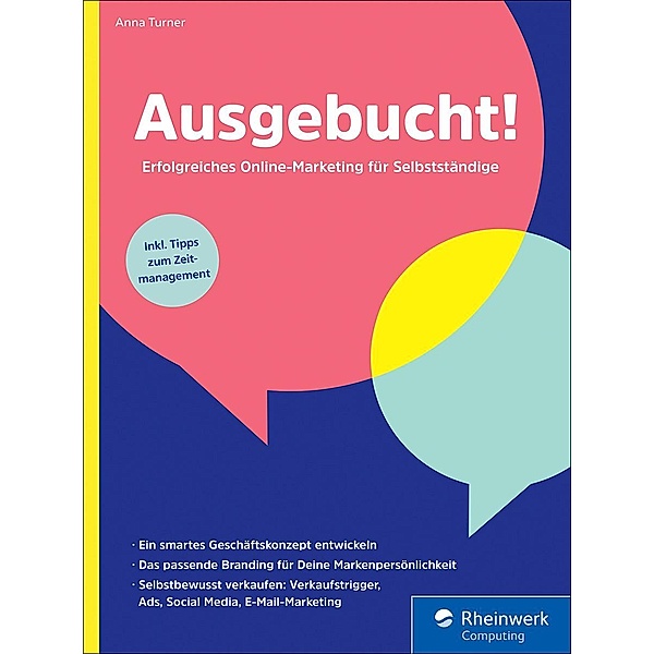 Ausgebucht! / Rheinwerk Computing, Anna Turner