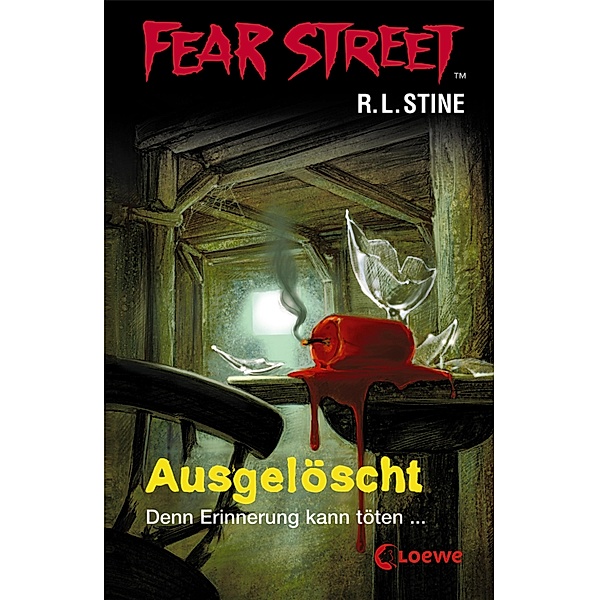 Ausgelöscht / Fear Street Bd.6, R. L. Stine