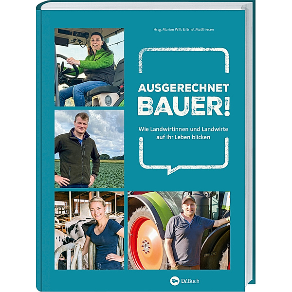 Ausgerechnet Bauer!, Marion Wilk und Ernst Matthiesen