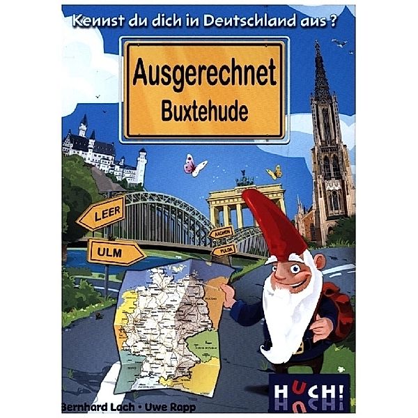 Huch Ausgerechnet Buxtehude (Spiel), Bernhard Lach, Uwe Rapp