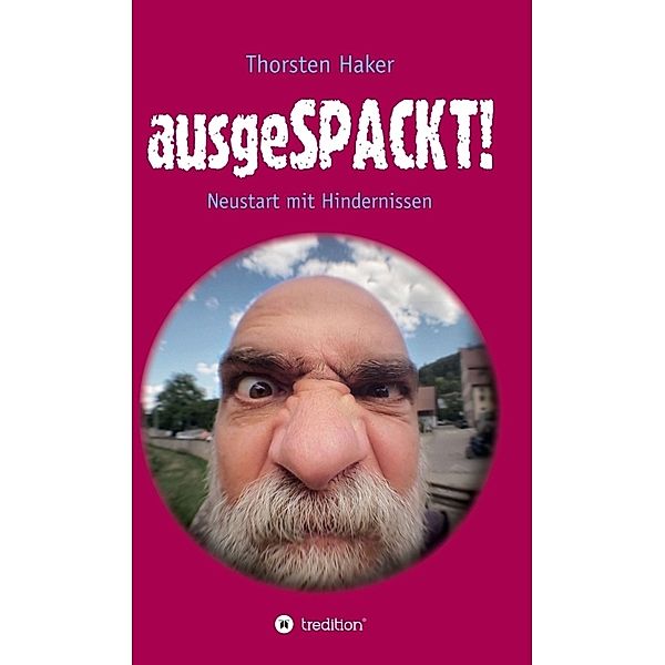 ausgeSPACKT!, Thorsten Haker