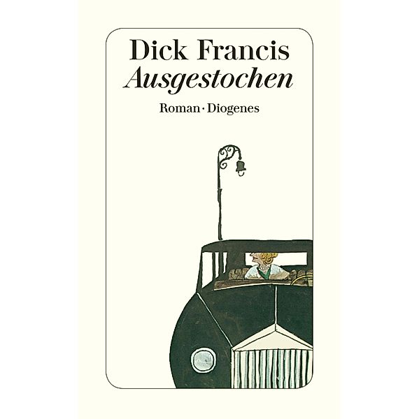 Ausgestochen, Dick Francis