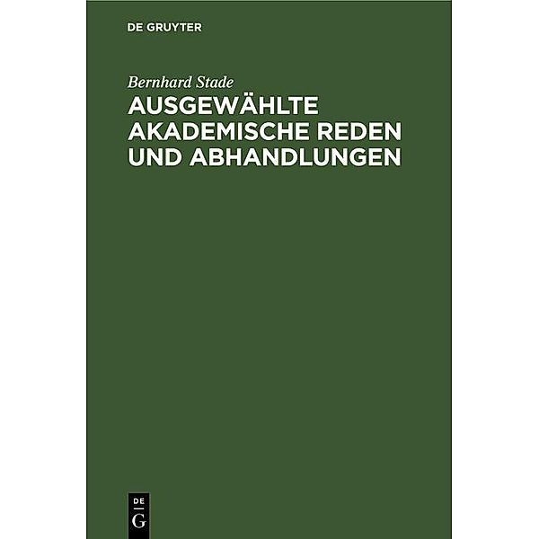 Ausgewählte akademische Reden und Abhandlungen, Bernhard Stade