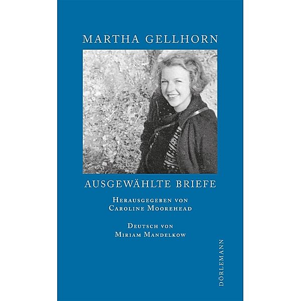 Ausgewählte Briefe, Martha Gellhorn