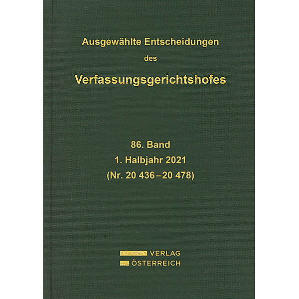 Ausgewählte Entscheidungen des Verfassungsgerichtshofes